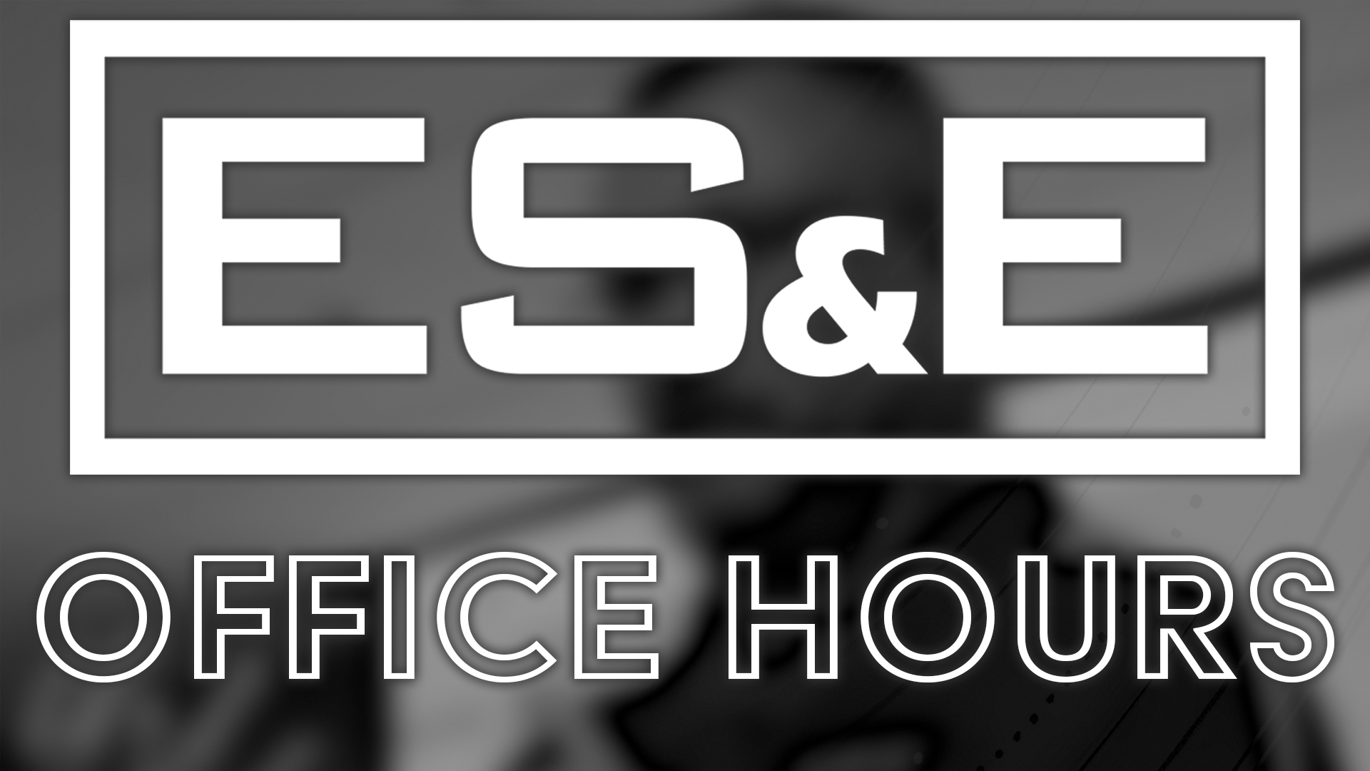 ES&E March Office Hours image